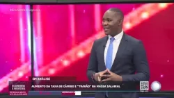 #EconomiaENegócios: Actual taxa de dólar não reflete o equilíbrio entre a oferta e a procura #EconomiaENegócios: Actual taxa de dólar não reflete o equilíbrio entre a oferta e a procura