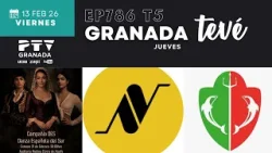 ⚡ GRANADA TEVÉ HD | #GTVÉ786 |Teatro y danza, Nevada y Amurai y Grupo Scout Poseidón 304 | 06 feb