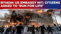 Israel, US Vs Iran: Drone Strike Hits US Embassy Riyadh; Shelter Alert Issued For Citizens Amid War Israel, US Vs Iran: Drone Strike Hits US Embassy Riyadh; Shelter Alert Issued For Citizens Amid War