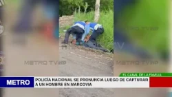 NATIONAL POLICE ISSUE STATEMENT AFTER ARRESTING A MAN IN MARCOVIA