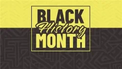 Black History Month Special