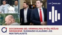 Socdemams dėl kriminalinių ryšių rėžusi Širinskienė: Šūdmaišio klausimo jūs neatsiplausite