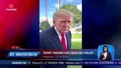 Trump: "Maduro did very bad things" – El Noticiero midday broadcast 10/26/13