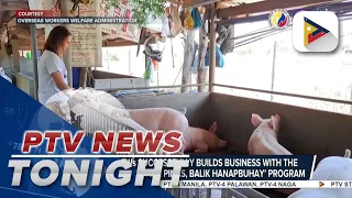 Former OFWs successfully build business with the help of government's "Balik Pinas, Balik...
