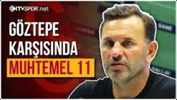 Zirvede Kritik Viraj! Galatasaray'ın Göztepe Karşısında Muhtemel 11'i | NTV Spor