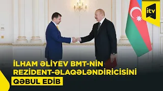 İlham Əliyev BMT-nin Azərbaycanda yeni təyin olunmuş rezident-əlaqələndiricisini qəbul edib