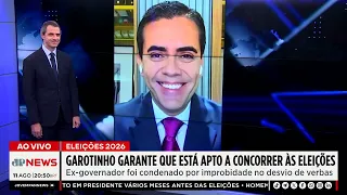 Garotinho garante que está apto a concorrer ao Governo do Rio de Janeiro