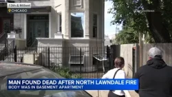 Man killed in Lawndale building fire, Chicago police say