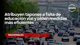 Traffic jams attributed to lack of driver education as calls grow for more efficient measures