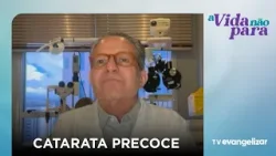 Catarata passa a atingir pacientes cada vez mais jovens | A Vida Não Para com Carla Lima
