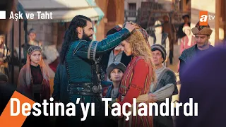 Sultan Alaeddin'in Destina'ya hediyesi - Aşk ve Taht 3. Bölüm
