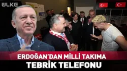 Erdoğan'dan Milli Takıma Tebrik Telefonu! Yıllar Sonra İlk Kez Bu Kadar Yakınız... Erdoğan'dan Milli Takıma Tebrik Telefonu! Yıllar Sonra İlk Kez Bu Kadar Yakınız...