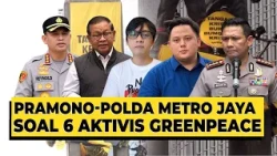 Gubernur Pramono-Polda Metro Jaya Soal Aksi 6 Aktivis Greenpeace di Bundaran HI | PARASOT