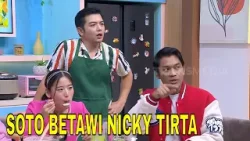 Menikmati Soto Betawi Ala Nicky Tirta | OBROLAN TIAP WAKTU (02/03/24) Part 4