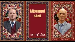 AĞSAQQAL SÖZÜ- İLİN YEKUN BURAXILIŞI