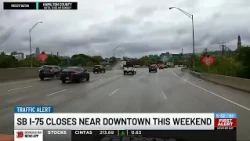 SB I-75 closes near Downtown this weekend