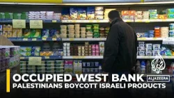 BDS movement: Palestinians in occupied West Bank boycott Israeli products