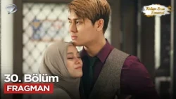 My Heart Is Entrusted to You Episode 30 Trailer