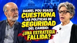 DANIEL POU SUAZO QUESTIONS THE ADMINISTRATION'S SECURITY POLICIES: A FAILED STRATEGY?