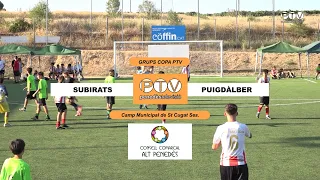 Fase de grups Copa Penedès 2026 municipi de Subirats contra Puigdàlber