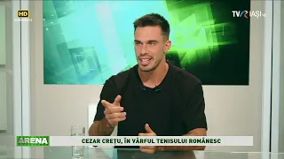 ARENA  - invitat Cezar Cretu
