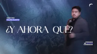 Deacon Felipe Duarte - Now What?