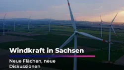 Windkraft in Sachsen: Neue Pläne sorgen für Streit I Sachsen Fernsehen