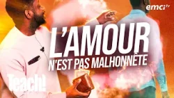 L'amour n'est pas malhonnête - Teach! - Athoms Mbuma