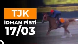 Adana İdman Pisti 17/03/2026 Salı