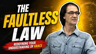 The Faultless Law | Redefining Your Understanding of Grace | Prophet Kobus Van Rensburg
