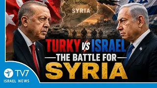Turkey vs. Israel: Syria’s New Power Struggle