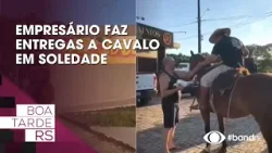 Empresário faz entregas a cavalo em Soledade