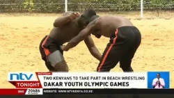 Dakar Youth Olympic Games: Two Kenyans to take part in beach wrestling