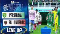 Persebaya Surabaya Vs Bali United FC | Line Up & Kick Off BRI Liga 1 2023/24