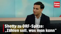 Shetty zu ORF-Spitze: „Zählen soll, was man kann – nicht wen man kennt“ | krone.tv "Krone zu Mittag"