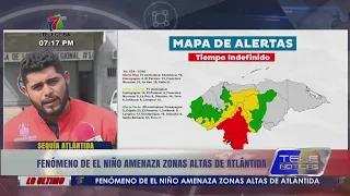 Fenómeno de el Niño amenaza zonas altas de Atlántida