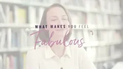 Feeling Fabulous - 10th February