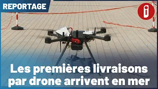 The first drone deliveries arrive at sea