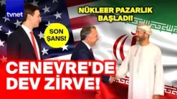 Dünyanın gözü bu masada! 6 Şubat’tan Cenevre’ye: İran nükleerden vazgeçecek mi?