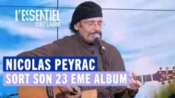 Nicolas Peyrac sort son 23e album "D'ici et d'ailleurs" - L'essentiel Chez Labro