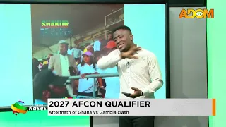 2027 AFCON Qualifier: Afermath of Ghana vs Gambia clash- Premtobre Agokansie on Adom TV (28-09-26)