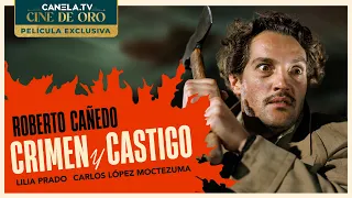 Crime and Punishment (1951) - FULL MOVIE | Roberto Cañedo | MEXICAN GOLDEN CINEMA | Canela.TV
