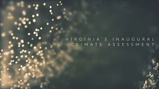 Mason Science Series - Virginia's Inaugural Climate Assessment