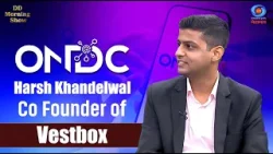 DD Morning Show | ONDC | Harsh Khandelwal, Co Founder of Vestbox | DD National