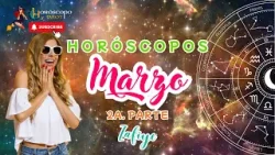 ?Horóscopo Marzo?Segunda parte??#tarotamor #zafiyetarot #tarot #amor #videncia ?Horóscopo Marzo?Segunda parte??#tarotamor #zafiyetarot #tarot #amor #videncia