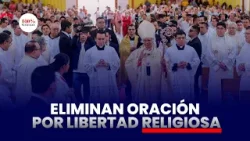 Eliminan de Misal orar por Libertad Religiosa