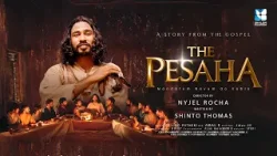 മറക്കാനാവാത്ത ആ അന്ത്യവിരുന്ന്! THE PESAHA |JESUS YOUTH KANNUR|SHALOM TV |ST XAVIORS CHRUCH KALIKAVU