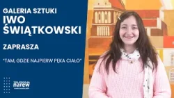 Zaproszenie na wydarzenie „Tam, gdzie najpierw pęka ciało” – Galeria Sztuki Iwo Świątkowski