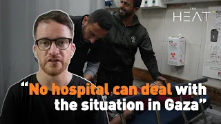 “No hospital can deal with the situation in Gaza”