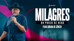 MILAGRE: FILHA CURADA DE CANCER MILAGRE: FILHA CURADA DE CANCER